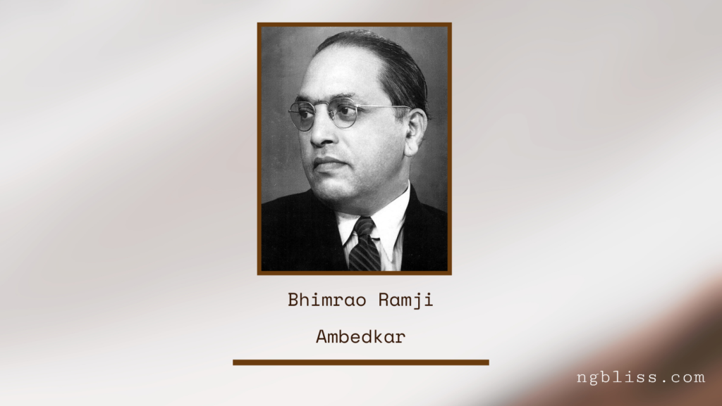 100 Best quotes by famous personalities: B.R. Ambedkar Quotes
